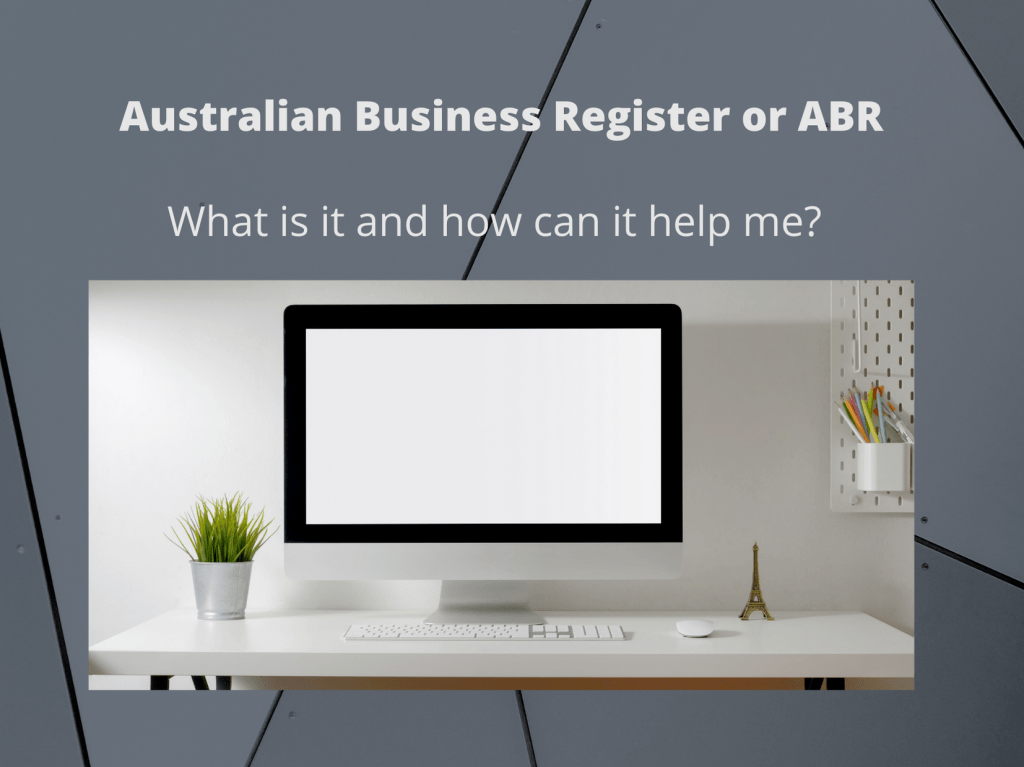 Australian Business Register or ABR